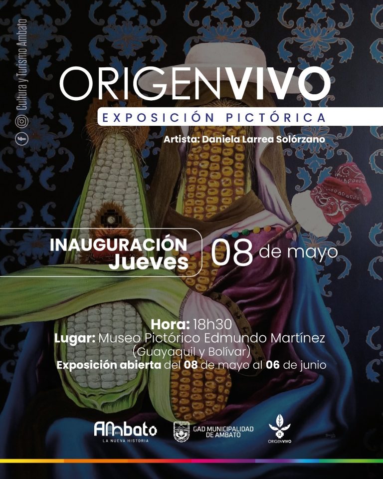 Cuando el arte despierta: “ORIGEN VIVO” de Andrea Larrea Solórzano